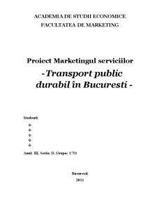 Marketingul serviciilor - transport public durabil în București - Pagina 1