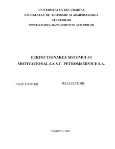 Perfecționarea sistemului motivațional la Petrom SA - Pagina 1