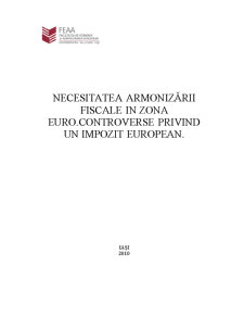 Necesitatea armonizării fiscale în zona euro. Controverse privind un impozit european - Pagina 1
