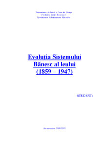 Evoluția sistemului bănesc al leului între anii 1859 - 1947 - Pagina 1