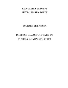 Prefectul, autoritate de tutelă administrativă - Pagina 1