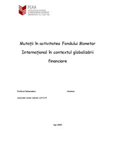 Mutații în Activitatea Fondului Monetar Internațional în Contextul Globalizării Financiare - Pagina 1