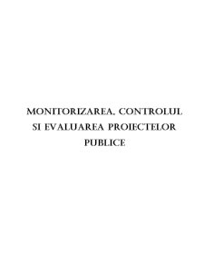 Monitorizarea, Controlul și Evaluarea Proiectelor Publice - Pagina 1