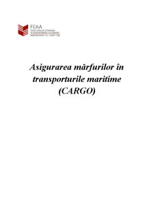 Asigurarea Mărfurilor în Transporturile Maritime - Pagina 1