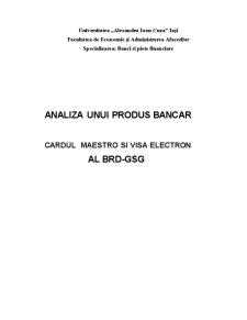 Analiza unui produs bancar - Cardul Maestro și Visa Electron al BRD-GSG - Pagina 1