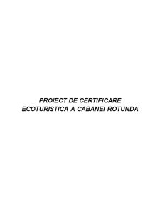 Proiect de certificare ecoturistică a Cabanei Rotunda - Pagina 1
