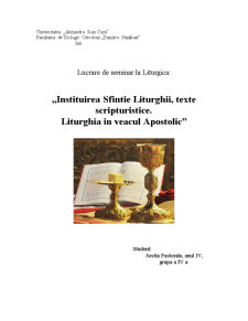 Instituirea Sfintei Liturghii, Texte Scripturistice - Liturghia în Veacul Apostolic - Pagina 1