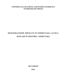 Microorganisme implicate în fermentația lactică - aplicații în industria alimentară - Pagina 1