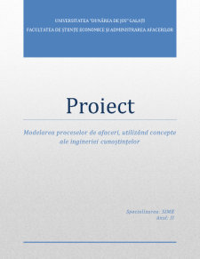 Modelarea Proceselor de Afaceri Utilizând Concepte ale Ingineriei Cunoștințelor - Pagina 1