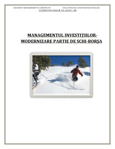 Managementul investițiilor - modernizare pârtie de schi - Borșa - Pagina 1