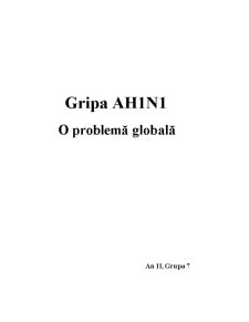 Gripa AH1N1 - problemă globală - Pagina 1