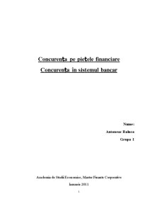 Concurența pe piețele financiare - concurența în sistemul bancar - Pagina 1