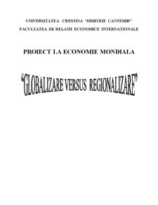 Globalizare versus Regionalizare - Pagina 1