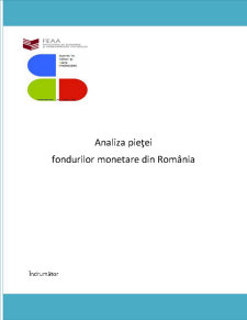 Analiza Pieței Fondurilor Monetare din România - Pagina 1