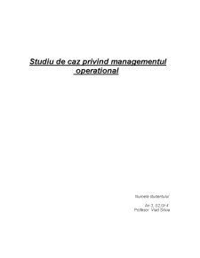 Studiu de caz privind managementul operațional - SC Tea SRL - Pagina 1