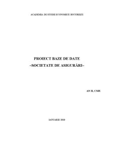 Proiect baze de date - societate de asigurări - Pagina 1