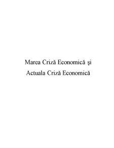 Marea Criză Economică și Actuala Criză Economică - Pagina 2