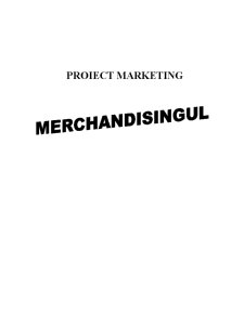 Proiect Marketing - Merchandisingul - Pagina 1