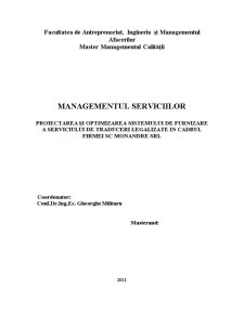 Proiectarea și Optimizarea Sistemului de Furnizare a Serviciului de Traduceri Legalizate în Cadrul Firmei SC Monandre SRL - Pagina 1