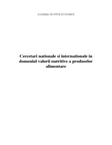 Cercetări naționale și internaționale în domeniul valorii nutritive a produselor alimentare - Pagina 1
