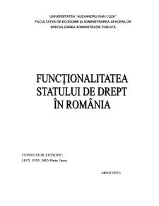 Funcționalitatea Statului de Drept în România - Pagina 1
