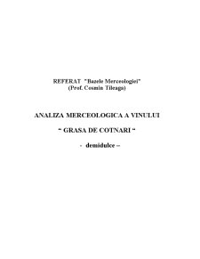 Analiza merceologică a vinului - Grasă de Cotnari - demidulce - Pagina 1