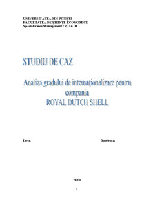 Analiza gradului de internaționalizare pentru compania Royal Dutch Shell - Pagina 1