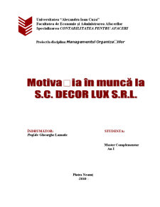 Motivația în muncă la SC Decor Lux SRL - Pagina 1