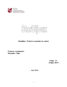 Proiecte economice în comerț - StarBijoux - Pagina 1