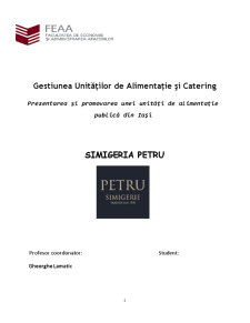 Prezentarea și promovarea unei unități de alimentație publică din Iași - Simigeria Petru - Pagina 1
