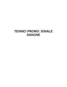 Tehnici promoționale - Danone - Pagina 1