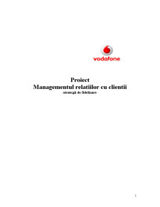 Proiect Vodafone MRC - Strategii de Fidelizare - Pagina 1