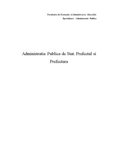 Administrația publică de stat. Prefectul și Prefectura - Pagina 1