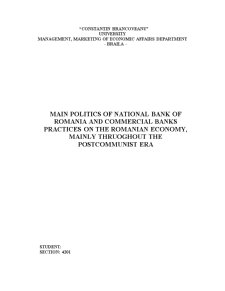 Main politics of National Bank of Romania and commercial banks practices on the romanian economy, mainly thruoghout the postcommunist era - Pagina 1