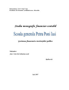 Studiu monografic financiar-contabil la Scoala Generală Petru Poni Iași - Pagina 1