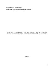 Evoluția Magazinului Universal în Lume și în România - Pagina 1