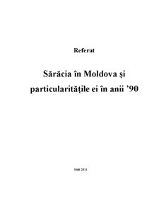 Sărăcia în Moldova și particularitățile ei în anii '90 - Pagina 1