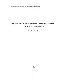 Finanțarea Afacerilor Internaționale din Surse Europene - Pagina 1