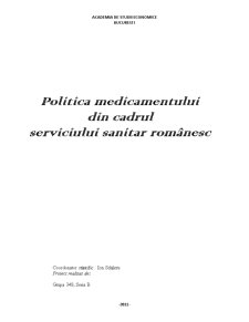 Politica medicamentului din cadrul serviciului sanitar românesc - Pagina 1