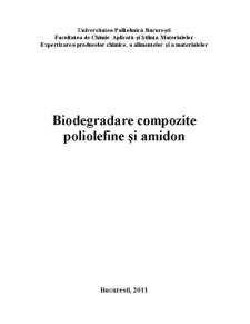 Biodegradare Compozite Poliolefine și Amidon - Pagina 1