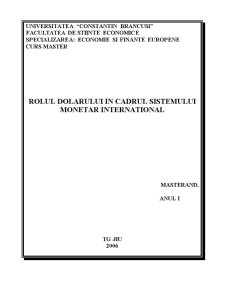 Rolul dolarului în cadrul sistemului monetar internațional - Pagina 1