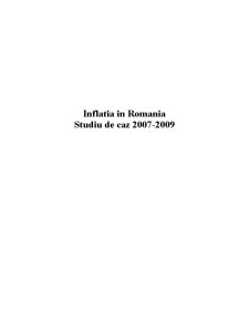 Inflația în România. Studiu de caz 2007-2009 - Pagina 1