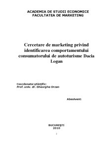 Cercetare de marketing privind identificarea comportamentului consumatorului de autoturisme Dacia Logan - Pagina 2