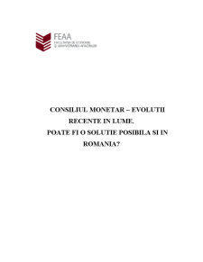 Consiliul monetar - evoluții recente în lume - poate fi o soluție posibilă și în România - Pagina 1