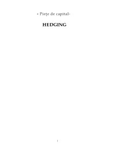 Piețe de capital - hedging - Pagina 1