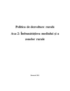 Politică de dezvoltare rurală - Axă 2 îmbunătățirea mediului și a zonelor rurale - Pagina 1
