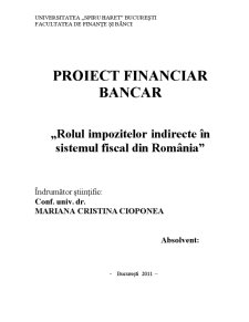 Rolul Impozitelor Indirecte în Sistemul Fiscal din România - Pagina 1