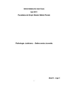 Psihologie judiciară - delincvența juvenilă - Pagina 1