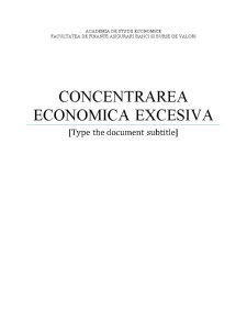 Concentrarea economică excesivă - Pagina 1