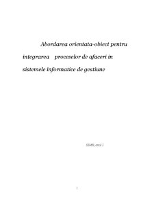 Abordarea orientată - obiect pentru integrarea proceselor de afaceri în sistemele informatice de gestiune - Pagina 1